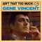 Bird Doggin' - Gene Vincent lyrics