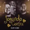 Felipe e Davi - Jogando Contra