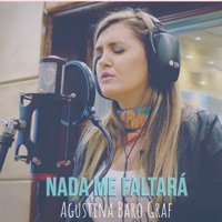 Nada Me Faltará - Single - Agustina Baro Graf