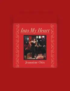 Escucha a Jeannine Otis, mira videos musicales, lee su biografía, consulta las fechas de las gira y más.