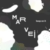 Keep On It by Mar Vei iTunes Track 1