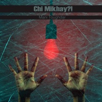 Chi Mikhay?! - Single - Mani Toughdar