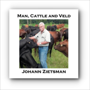 Man, Cattle and Veld (Unabridged)