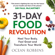 Ocean Robbins - 31-Day Food Revolution: Heal Your Body, Feel Great and Transform Your World (Unabridged)