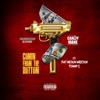 Comin From the Bottom (feat. Tommy G & Huncho Zone) - Single