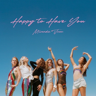 Happy to Have You - Single