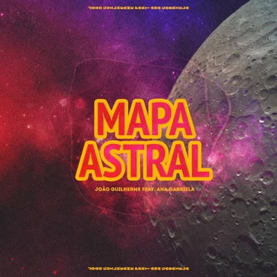 Mapa Astral (feat. Ana Gabriela) - Single
