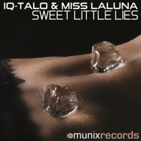 IQ-Talo & Miss Laluna - Sweet Little Lies (Club Edit)