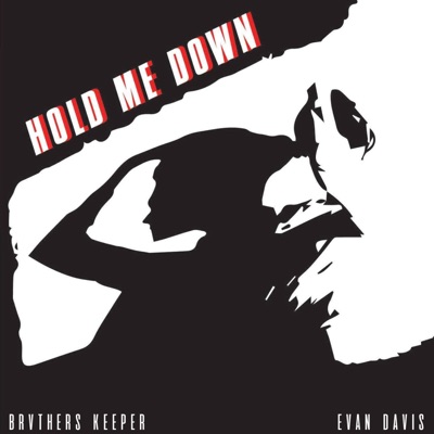 Hold Me Down (feat. Evan Davis) - Single