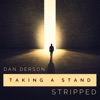 Taking a Stand (Stripped) - Single