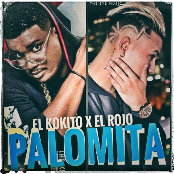 Palomita (feat. El Kokito)