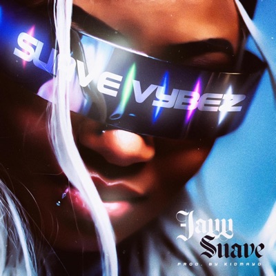 Suave Vybez - Single