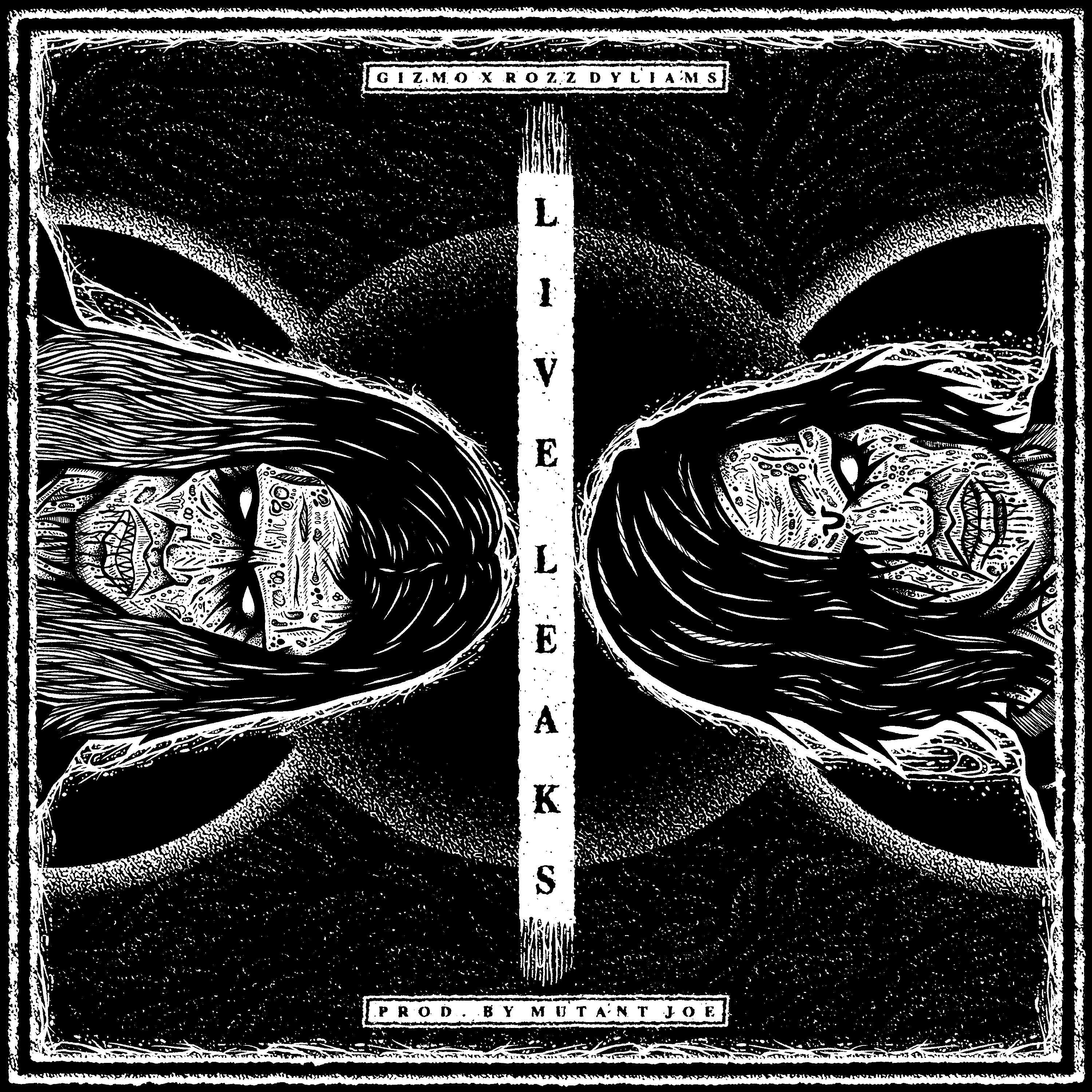 Live Leaks (feat. Rozz Dyliams) - Single
