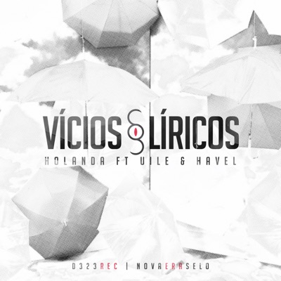 Vícíos Líricos (feat. Uile & Havel) - Single