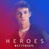 Heroes - Single