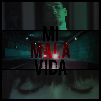 Mi Mala Vida (feat. Niña Marmota) - Single
