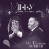 Yo Te Quiero Querer - Single