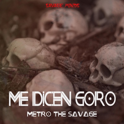 Me Dicen Goro - Single