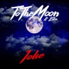 Jolie by ToTheMoon iTunes Track 1