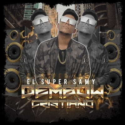 Dembow Cristiano - Single