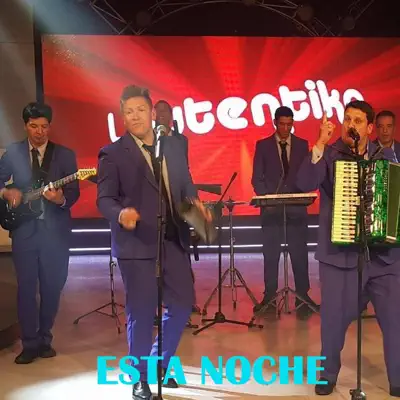 Esta Noche - Single - L' Autentika