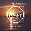 Stream & download Ibiza Calling, Vol. 2 (Chill Lounge)