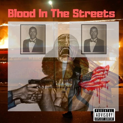 Blood in the Streets - Single