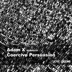Coercive Persuasion - Single