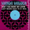 Dont You Want My Lovin (Joey Negro Back To 81 mix)