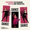 Dance, Dance, Dance (feat. The Pasadena Roof Orchestra)