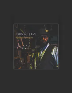 收听 John William、观看音乐视频、阅读小传、查看巡演日期等 ！