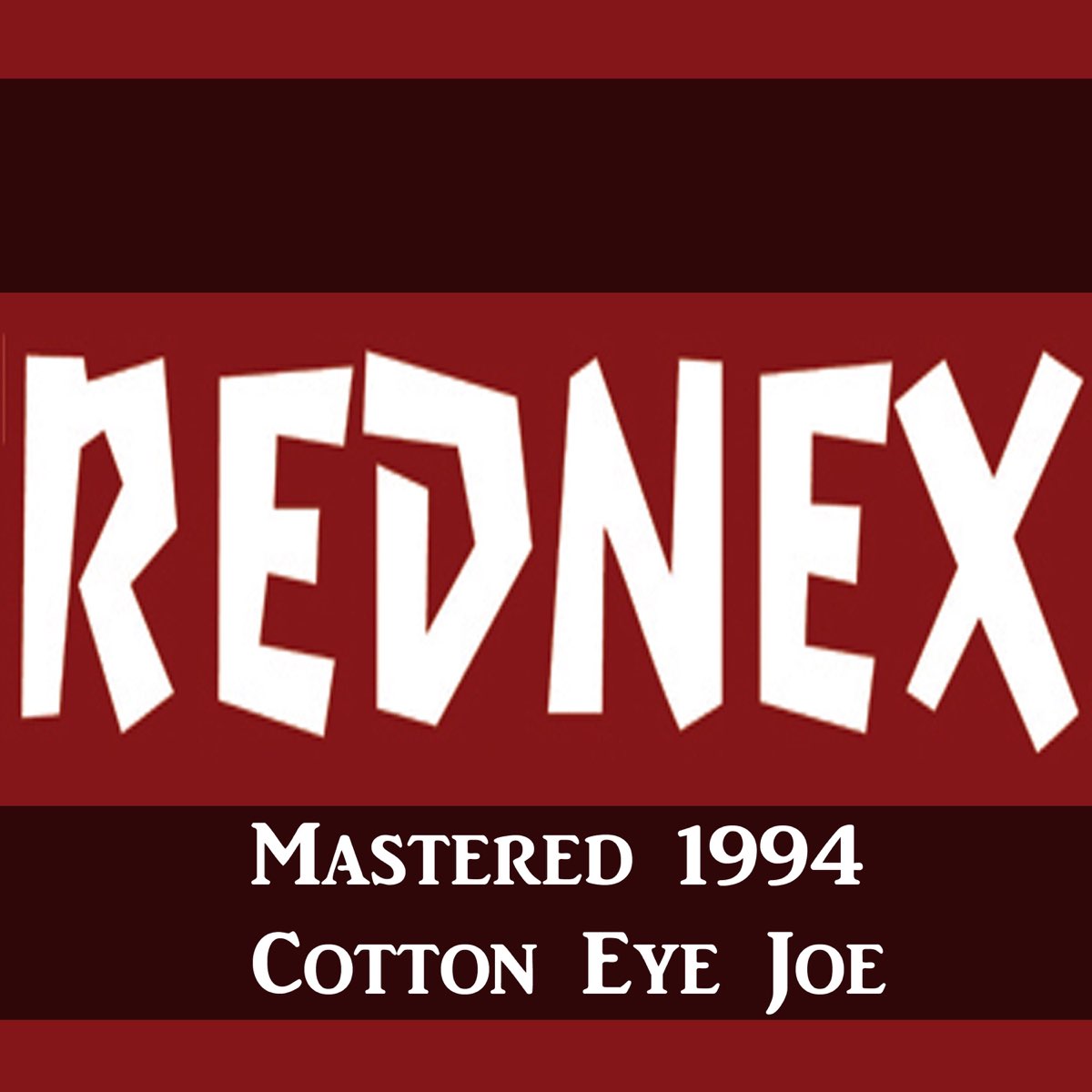 ‎Cotton Eye Joe Mastered 1994 EP Album by Rednex Apple Music
