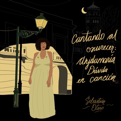 Cantando al oscurecer: Anjelamaría Dávila en canción - Single