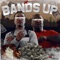 Bands Up (feat. Money Gang Dough) - Smokey G. lyrics