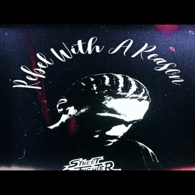 Rebel With a Reason EP