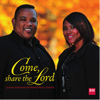 Come, Share the Lord - Lauren Solomons & Manilo Barry Davids