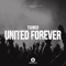 United Forever (G! vs. Dfk Jump & Run Edit) - Tsuneo lyrics