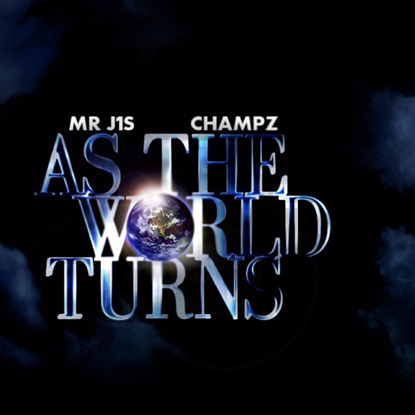 As the World Turns (feat. Champz)