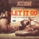 Let It Go feat Renaci Cheeze Nick Frost FatKao396 Single
