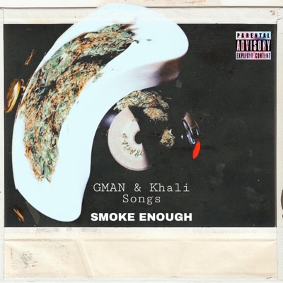 Smoke Enough (feat. Gman) - Single