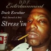 Stress'in (feat. Brii & Darnell) - Single