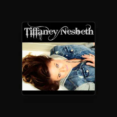 Listen to Tiffaney Nesbeth, watch music videos, read bio, see tour dates & more!