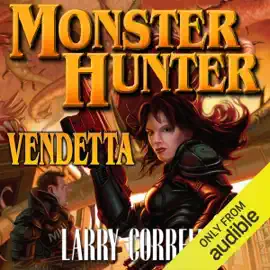 Monster Hunter Vendetta (Unabridged)