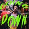 Going Down (feat. El Domo Choppo) - Dre God lyrics