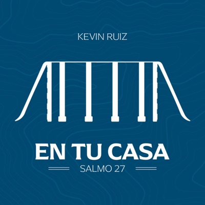 En Tu Casa (Salmo 27) - Single