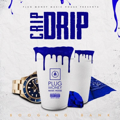 Crip Drip - Single