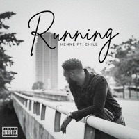 Running (feat. Chile) - Single - Hennė