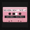 Bedroom Beat Tape Vol. 1 - EP