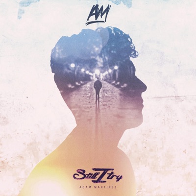 Still I Try - Single