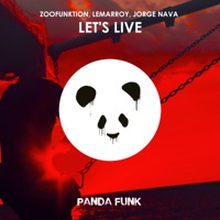 Let's Live - Single - ZooFunktion, Lemarroy & Jorge Nava
